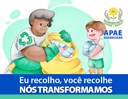 Eu Recolho, Você Recolhe: Nós Transformamos